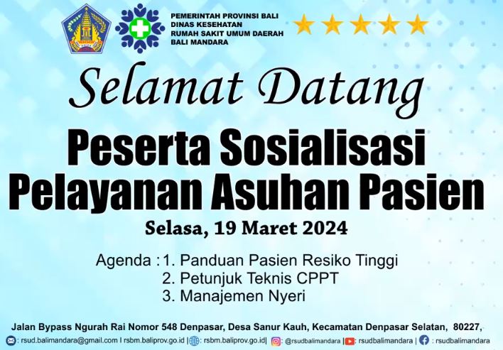 SOSIALISASI PELAYANAN ASUHAN PASIEN