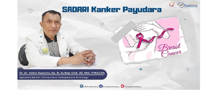 Sadari Kanker Payudara Sejak Dini