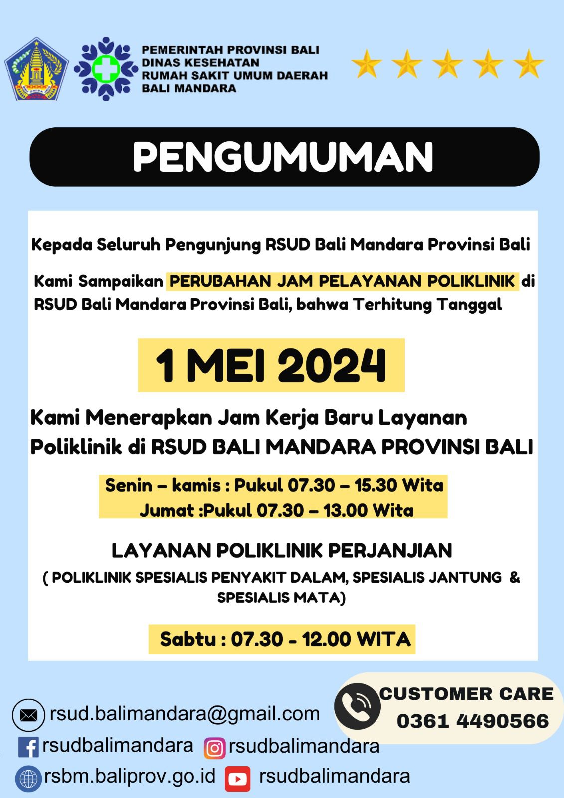 PERUBAHAN JAM PELAYANAN POLIKLINIK RSUD BALI MANDARA