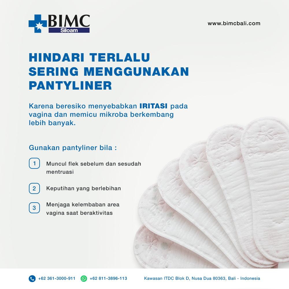 Hindari terlalu sering Menggunakan pantyliner