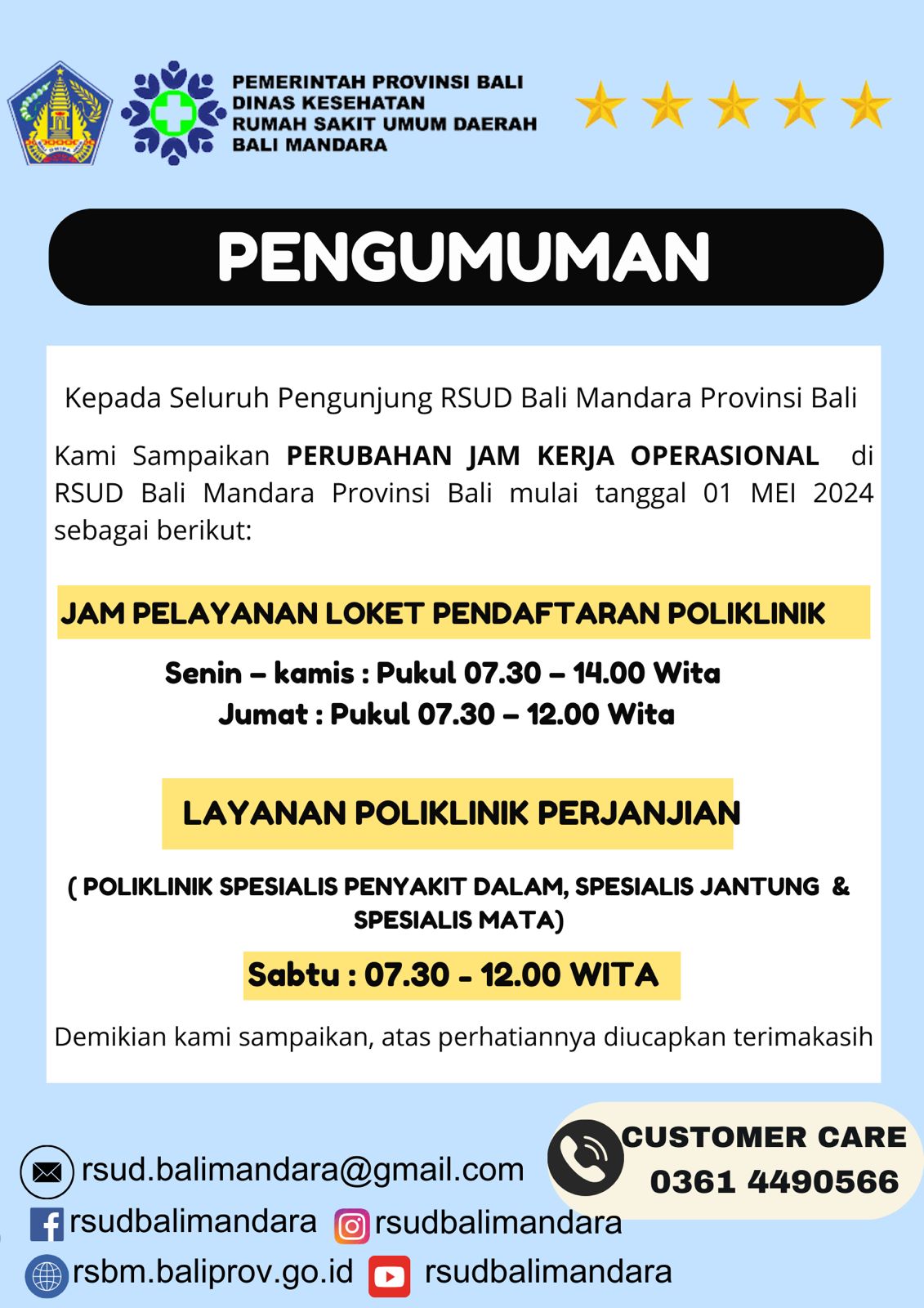 PENGUMUMAN PERUBAHAN JAM KERJA OPERASIONAL RSUD BALI MANDARA