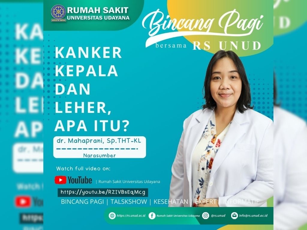 Bincang Pagi “Kanker Kepala dan Leher, apa itu?”